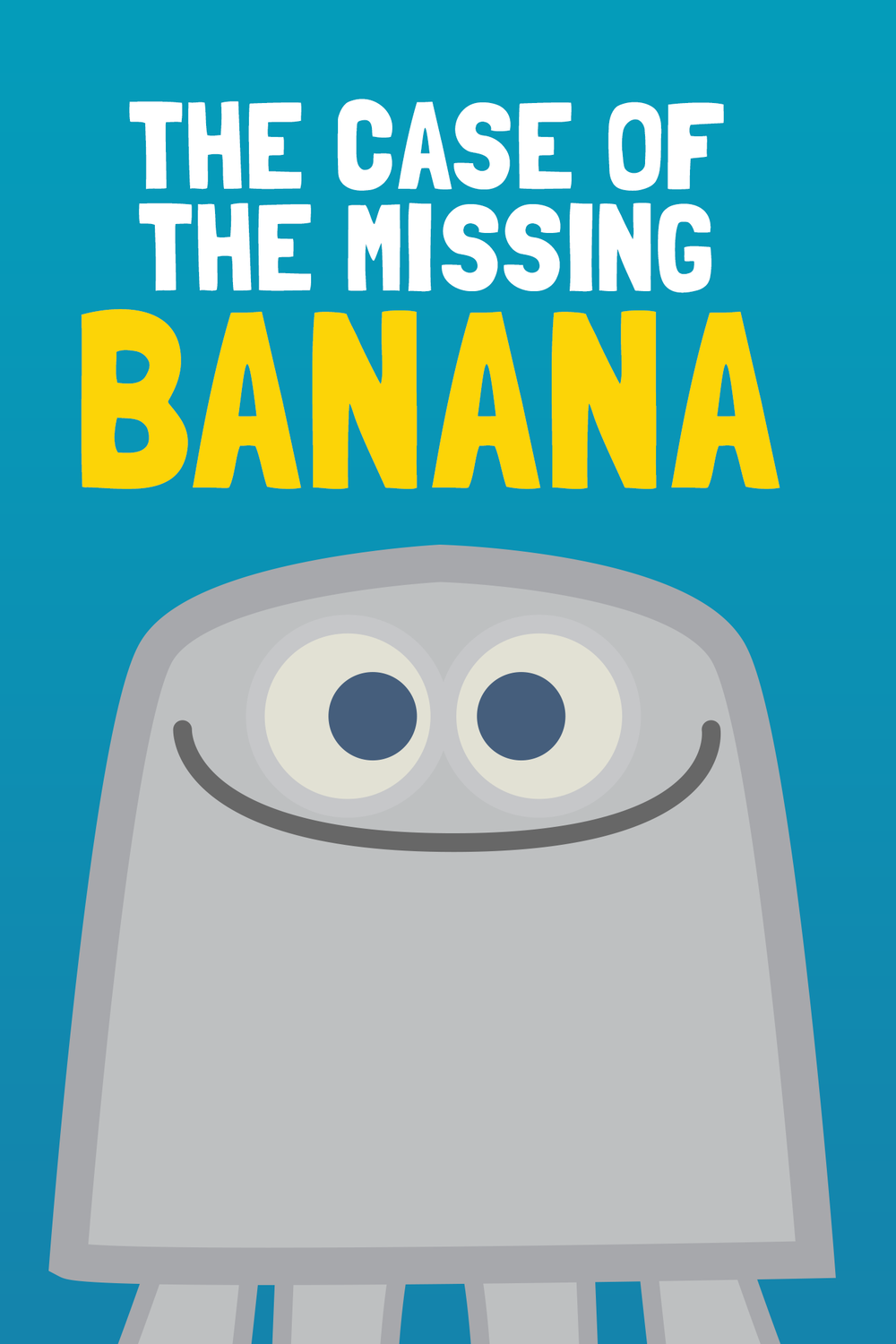 The Case Of The Missing Banana cover