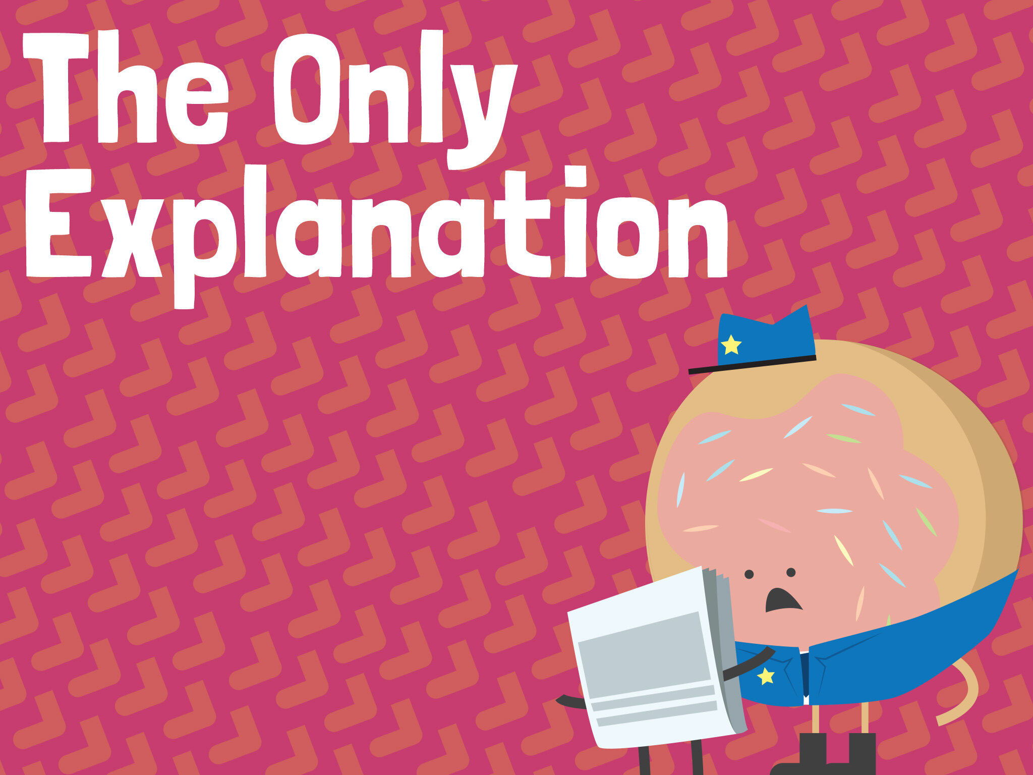 The Only Explanation cover